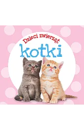 Dzieci zwierząt - kotki