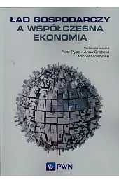 Ład gospodarczy a współczesna ekonomiazbiorowa Praca