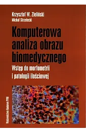 Komputerowa analiza obrazu biomedycznegoMichał Strzelecki