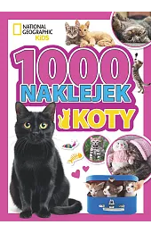 1000 naklejek. Koty. National Geographic Kids