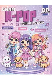Gram k-pop. Pupile gwiazd