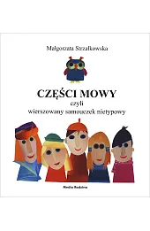 Części mowy czyli wierszowany samouczek nietypowy