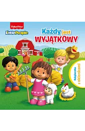 Fisher Price Little People. Każdy jest,zbiorowa Praca
