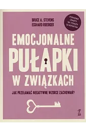 Emocjonalne pułapki w związkach.