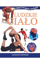 Odkrywanie świata. Ludzkie ciało