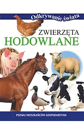 Odkrywanie świata. Zwierzęta hodowlane