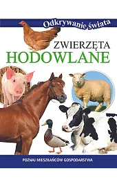 Odkrywanie świata. Zwierzęta hodowlaneGarda Agnieszka