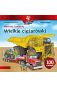 Maszyny i pojazdy. Wielkie ciężarówki