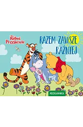 Razem zawsze raźniej. Rozkładanka. Disney Kubuś,Monika Kiersnowska