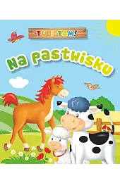 Tu i tam! Na pastwiskuMurgrabia Ala Hanna