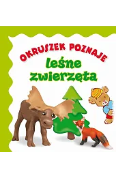 Okruszek poznaje leśne zwierzęta