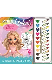 Maluj i koloruj. Urocze królewnyIzabella Sieńko-Holewa