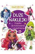 Duże naklejki. Książka do kolorowania i uzupełniania. Rainbow High