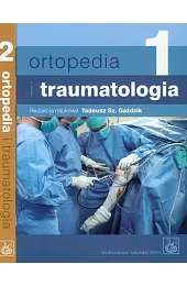 Ortopedia i traumatologia Tom 1-2