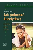 Jak pokonać kandydozę