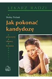 Jak pokonać kandydozęTrickett Shirley