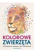 Kolorowe zwierzęta. 30 niezwykłych obrazków, które uczą precyzji