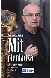 Mit pieniądzaAndrzej Sopoćko