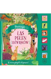 Poznaję. Las pełen dźwięków