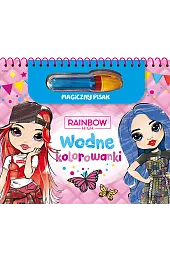 Rainbow High. Wodne kolorowanki. Magiczny pisakzbiorowa Praca