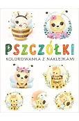 Pszczółki. Kolorowanka z naklejkami