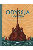 Odyseja Homera. Ilustrowany retelling