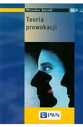 Teoria prowokacjiMirosław Karwat