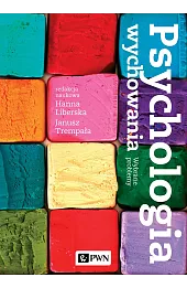 Psychologia wychowania. Wybrane problemy