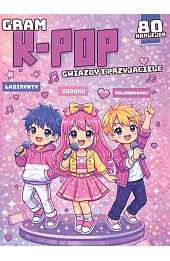 Gram k-pop. Gwiazdy i przyjaciele