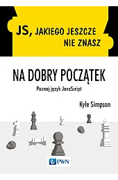 JS, jakiego jeszcze nie znasz. Na,Kyle Simpson