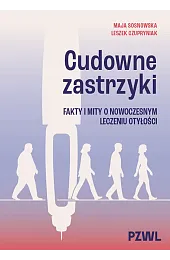 Cudowne zastrzyki. Fakty i mity o,Leszek Czupryniak