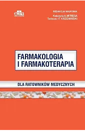 Farmakologia i farmakoterapia dla ratowników medycznych