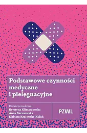 Podstawowe czynności medyczne i pielęgnacyjne