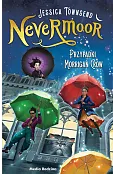 Przypadki Morrigan Crow. Nevermoor. Tom 1