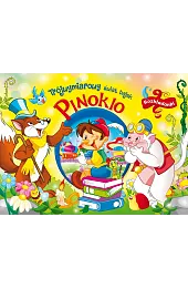 Trójwymiarowy świat bajek. Pinokio. Rozkładanki