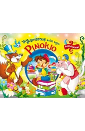 Trójwymiarowy świat bajek. Pinokio. RozkładankiCernuschi Claudio