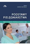 Podstawy pielęgniarstwa Repetytorium przedegzaminacyjne