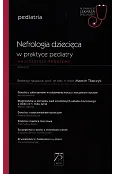 W gabinecie lekarza specjalisty Pediatria Nefrologia dziecięca w praktyce pediatry