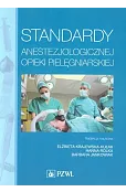 Standardy anestezjologicznej opieki pielęgniarskiej