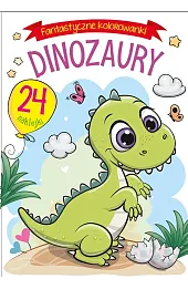 Fantastyczne kolorowanki. Dinozaury
