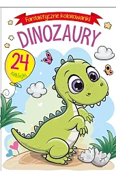 Fantastyczne kolorowanki. Dinozauryzbiorowa Praca