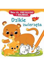 Dzikie zwierzęta. Baw się, przyklejaj i,Iossa Federica