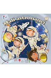 Mali astronauci
