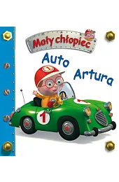 Auto Artura. Mały chłopiecEmilie Beaumont