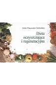 Dieta oczyszczająca i regeneracyjna