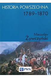 Historia powszechna. 1789-1870