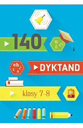 140 dyktand Klasy 7-8
