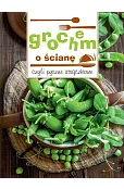 Grochem o ścianę, czyli pyszne strączkowe