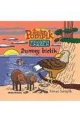 Dumny bielik. Żubr Pompik. Wyprawy. Tom 7