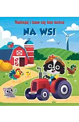 Na wsi. Naklejaj i baw się bez końca